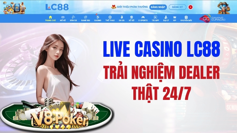 Live Casino GO8 – Trải Nghiệm Dealer Thật 24/7